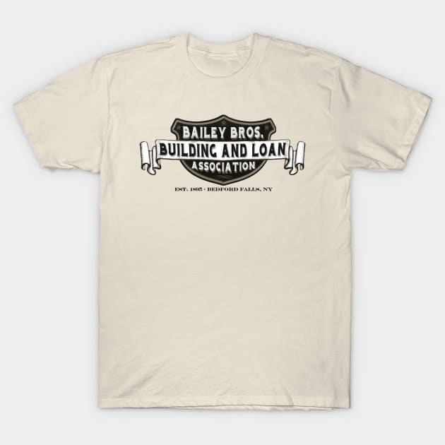 Bailey Bros. Building & Loan T-Shirt by PopCultureShirts